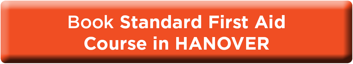 Book Standard First Aid in Hanover NOW